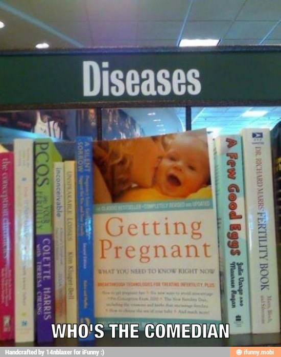 Diseases
E Getting
I
WHO'S THE COMEDIAN