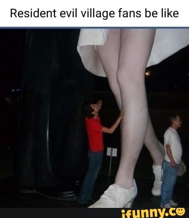 Resident evil village fans be like