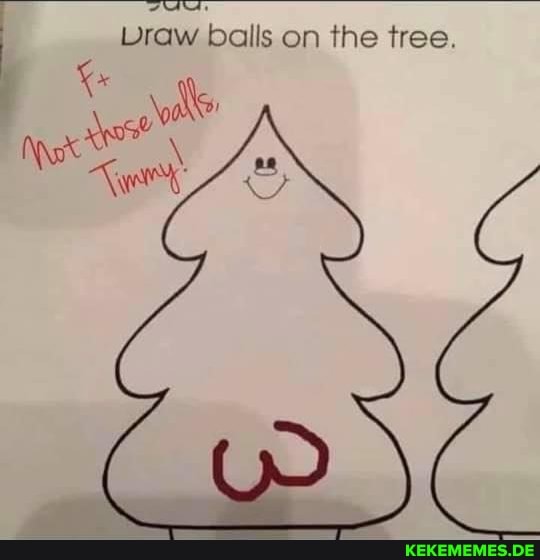 vraw balls on the tree.
