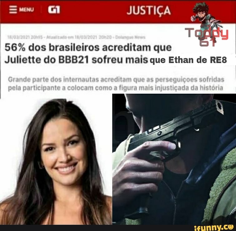 JUSTIÇA
56% dos brasileiros acreditam que
Juliette do BBB21 sofreu mais que Ethan de REB
Grando parto des Intarmeutos acrcditam que as perscguigoes solridos participante colocam figura mais infusiiçada do