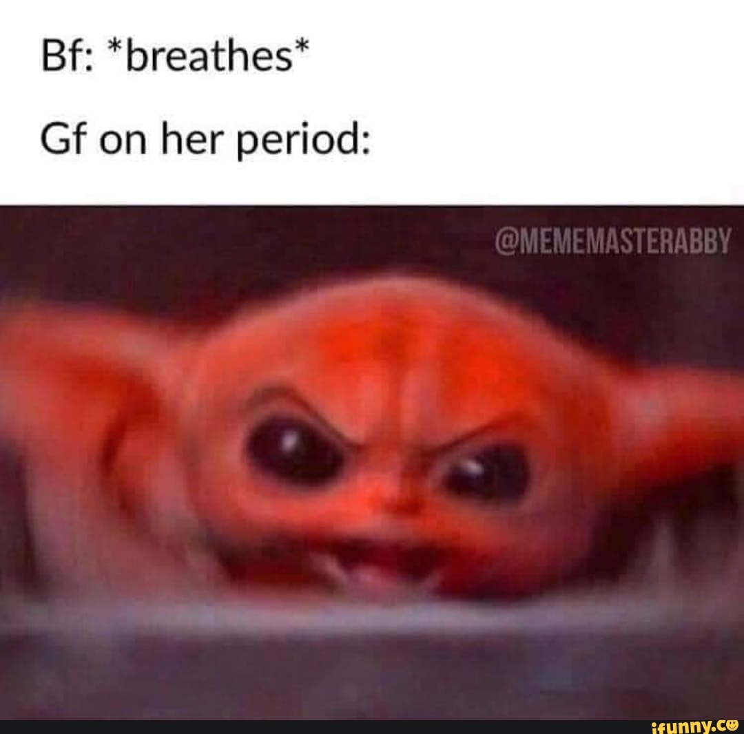 Bf Breathes Gf On Her Period