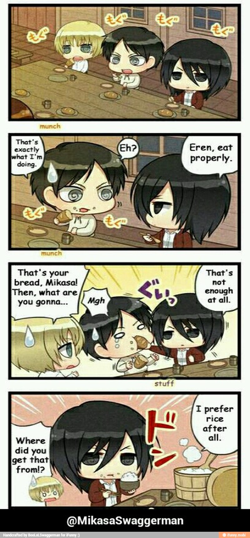 That's your
bread, Mikasa! - @MikasaSwaggerman