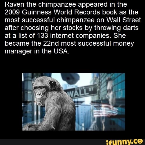 Raven the chimpanzee appeared in the 2009 Guinness World Records book