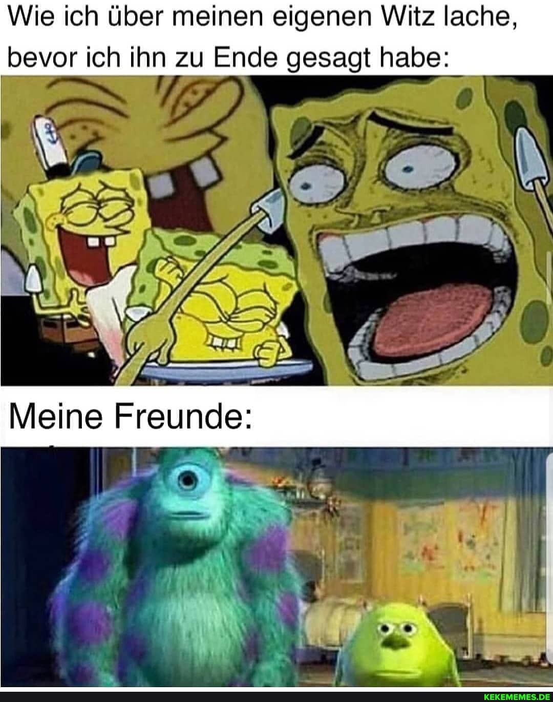 Wie ich über meinen eigenen Witz lache, bevor ich ihn zu Ende gesagt habe:
Meine Freunde: