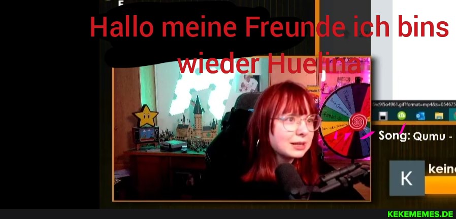 Hallo meine Ereunl bins
Song: Qumu
kein