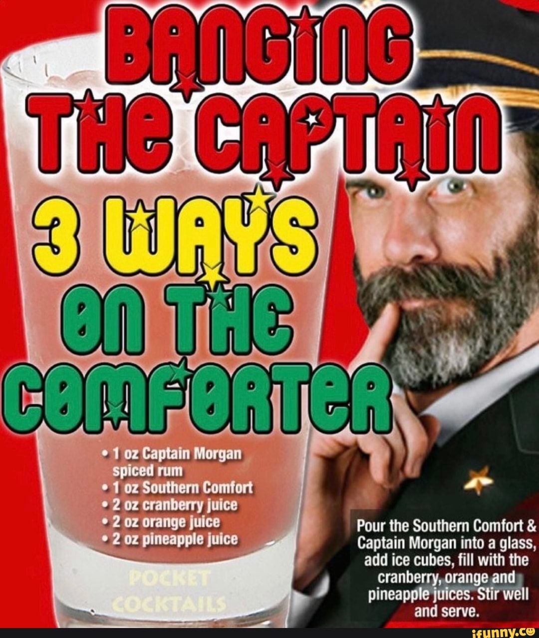 Oz Captain Spiced of oz Southenn Comfort 2 cranheny Juice 2 ox