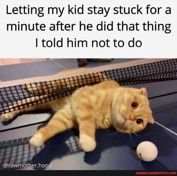 Letting my kid stay stuck for a minute after he did that thing told him not to do