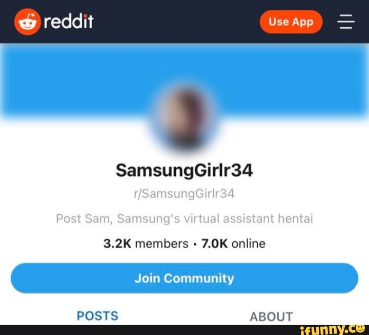 Wy Reddit Samsunggirlr34 Post Sam Samsung S Virtual Assistant Hentai S 2k Members Zok Online Join Community Posts About