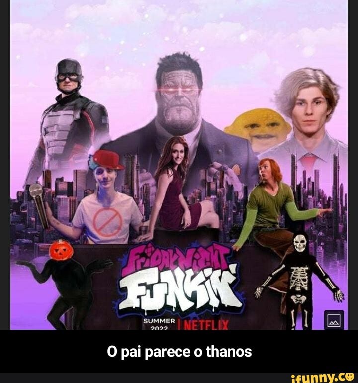 O pai parece o thanos - O pai parece o thanos