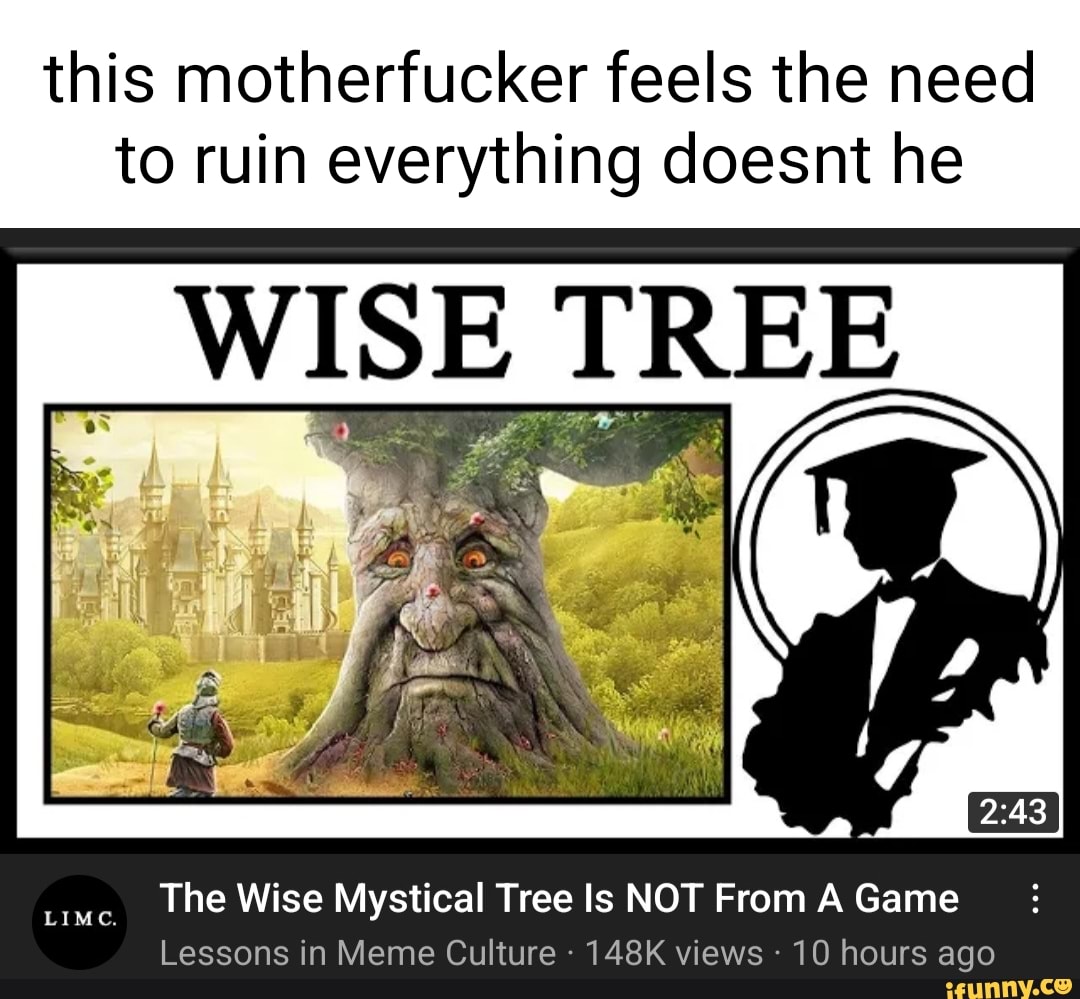 Wise Mystical Tree 10 Hours 
