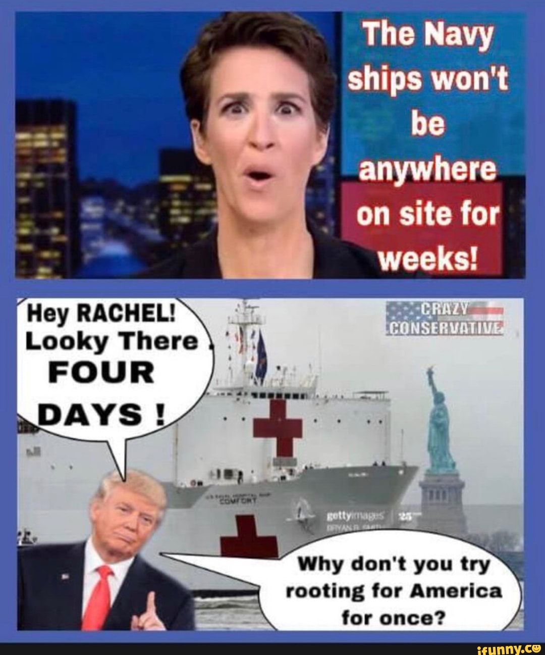 The Navy
ships won't
be
anywhere
site for
"Hey RACHEL!
Looky There
'Why don't you
try E
rooting for America
for once?