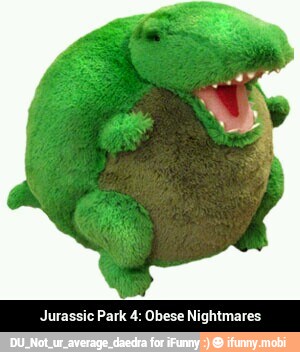 Jurassic Park 4: Obese Nightmares - Jurassic Park 4: Obese Nightmares
