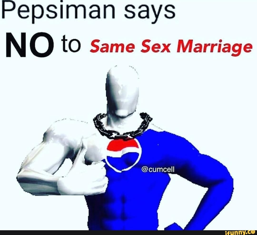 Pepsiman Says Ifunny