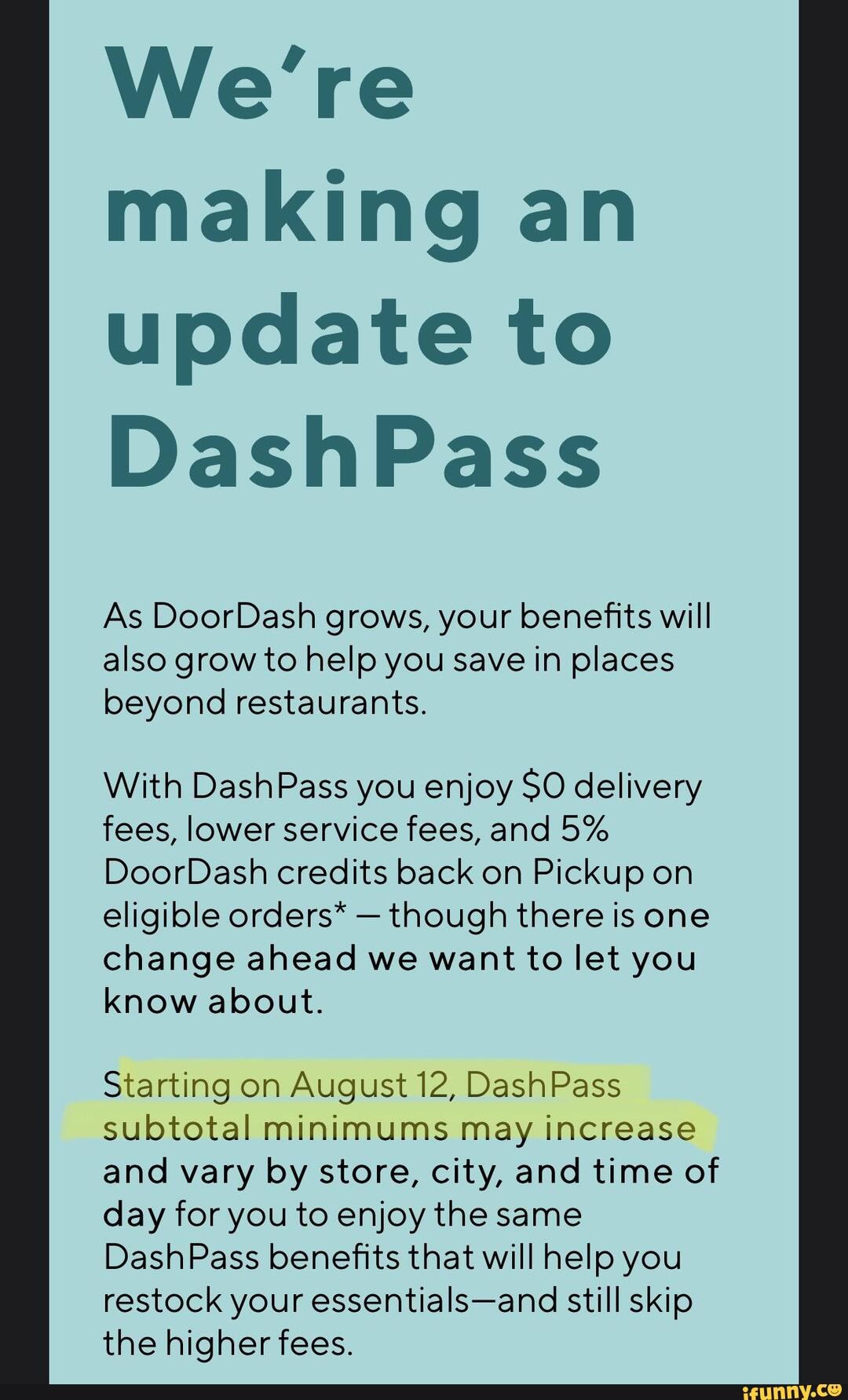 We're making an update to Dash As DoorDash grows, your benefits will