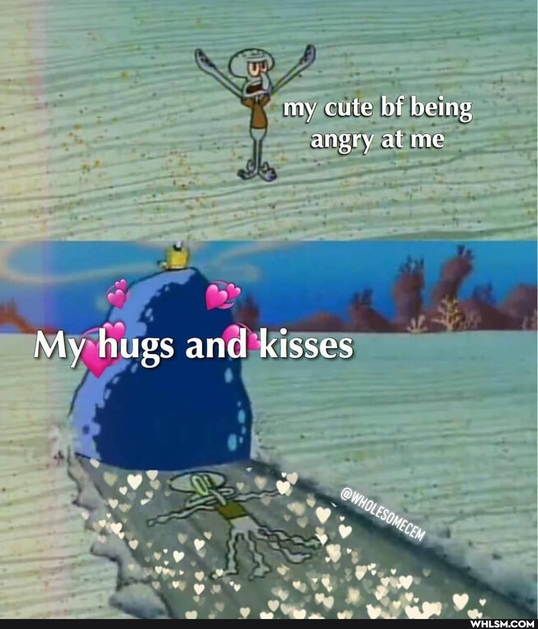 my cute bf being angry at me
My hugs and kisses
Wen,