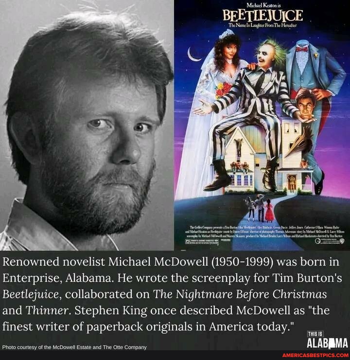 'Michael Keaton is Renowned novelist Michael McDowell (19501999) was