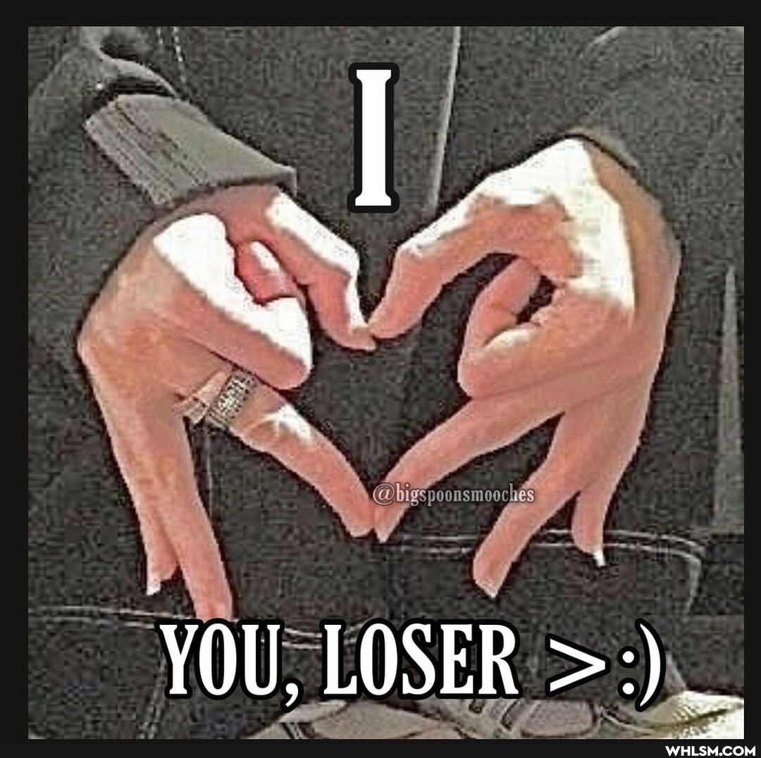 YOU, LOSER