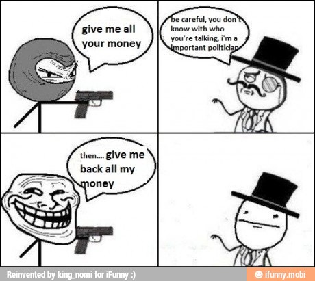 you're talking, ma
iqportant politic
your money
back all my