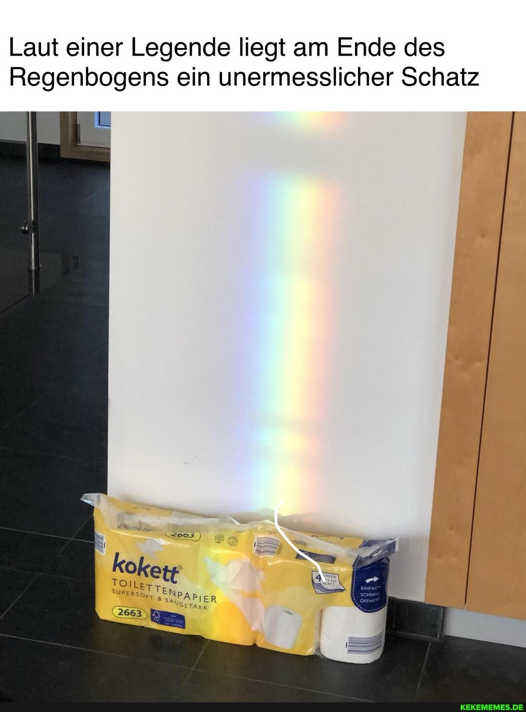 Laut einer Legende liegt am Ende des
Regenbogens ein unermesslicher Schatz
ER