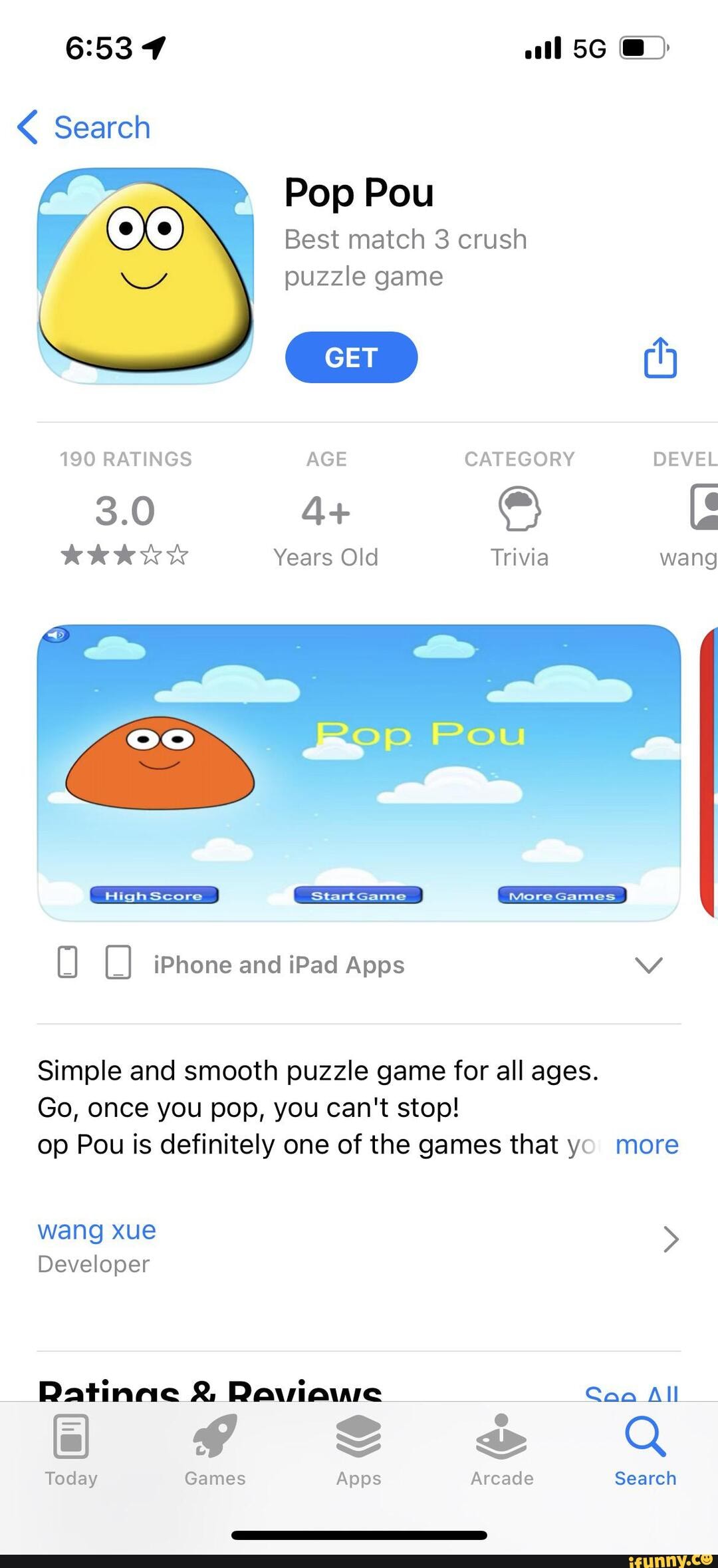 Search Pop Pou Best match 3 crush puzzle game GET (4 190 RATINGS AGE  CATEGORY DEVEL