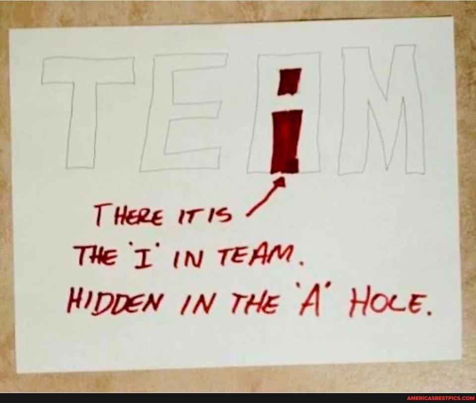 T Hee iT IS THe in TEAM.
Hippen IN THe A' Hoce.
