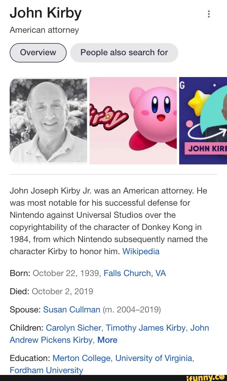John Kirby American attorney Overview People also search for John Joseph  Kirby Jr. was an American