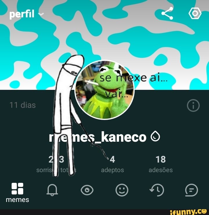 perfil
kaneco
il 18 adeptos adesões
memes