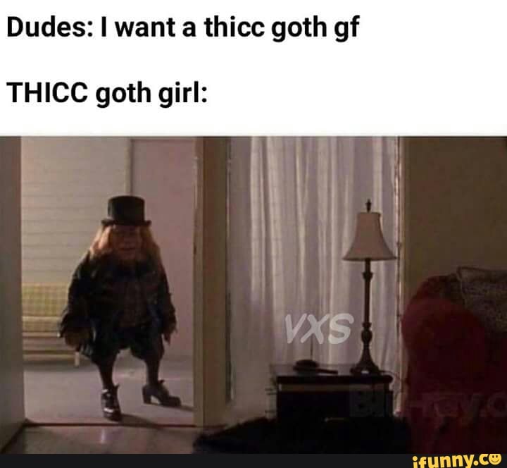 Goth gf thicc