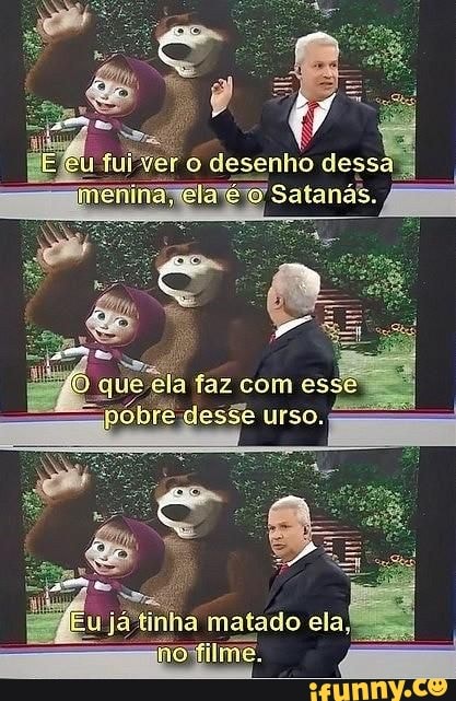 ER
Efeu tuPper o desenho dess.
ela faz com es
urso
el
