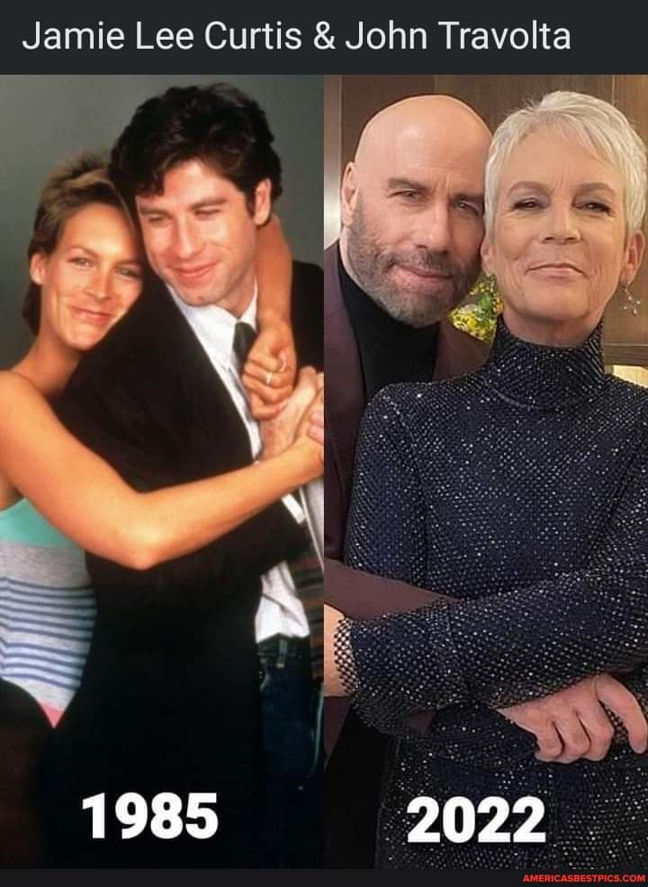 Jamie Lee Curtis & John Travolta 1985 2022 America’s best pics and videos