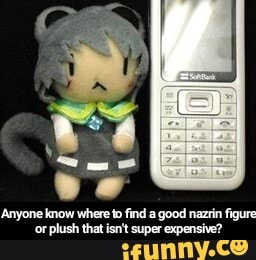 Anyone know where to find a good nazrin figure or plush that isn't super expensive? - Anyone know where to find a good nazrin figure or plush that isn't super expensive?