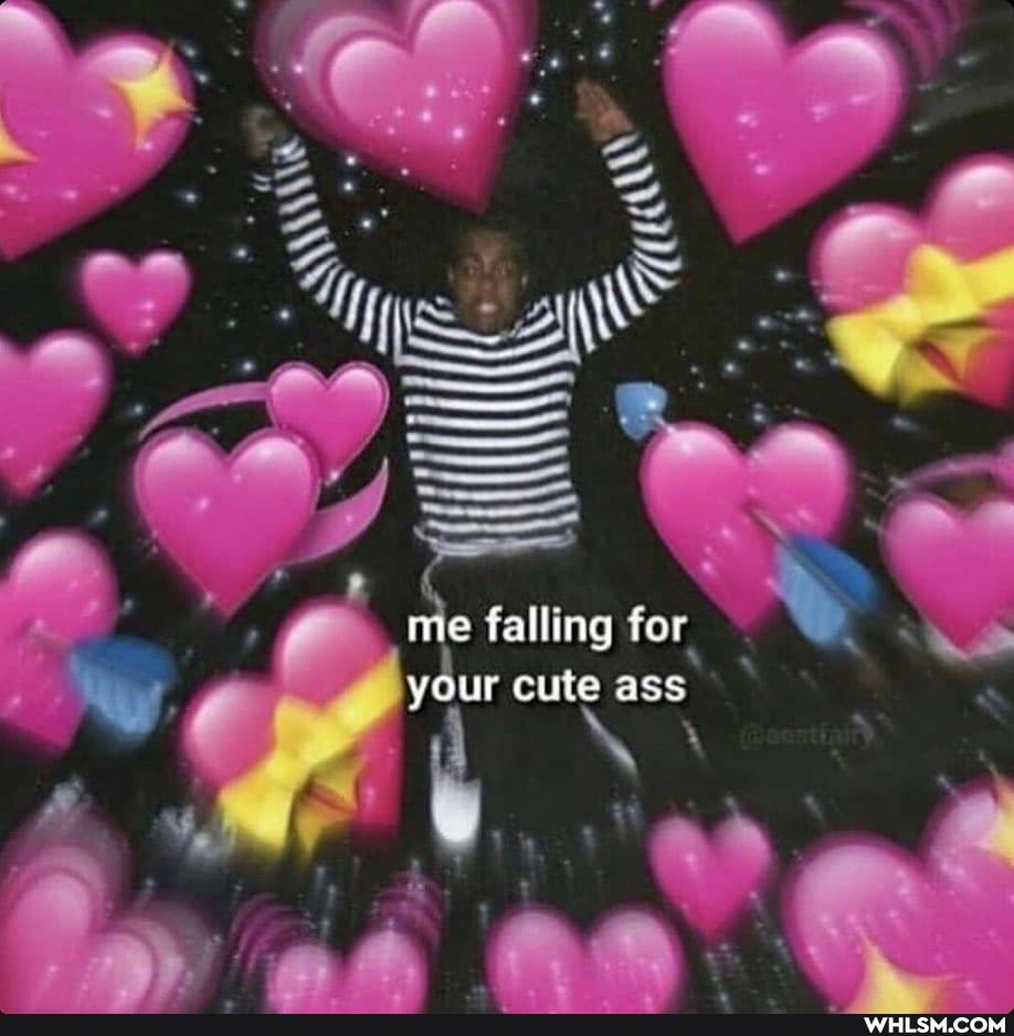 Pe
me falling for your cute ass