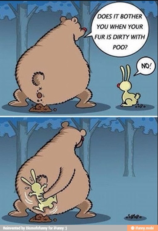 DOES IT BOTHER
YOU WHEN YOUR
a
FUR IS DIRTY WITH
J