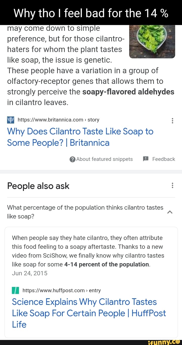 Cilantro memes. Best Collection of funny Cilantro pictures on iFunny