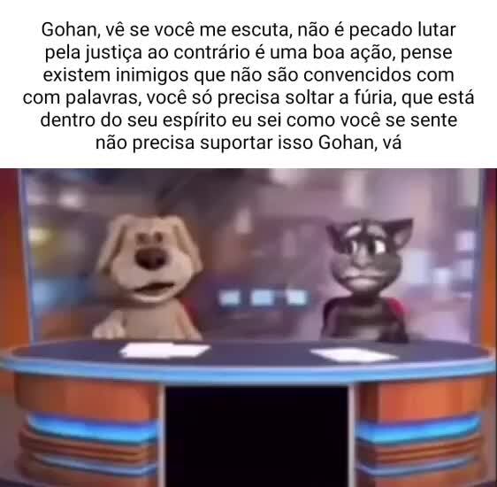 Personagens dando conselhos importantes sobre a vida - Gohan, vê se você me  escuta, não é pecado lutar pela justiça ao contrário é uma boa ação, pense  existem inimigos que não são