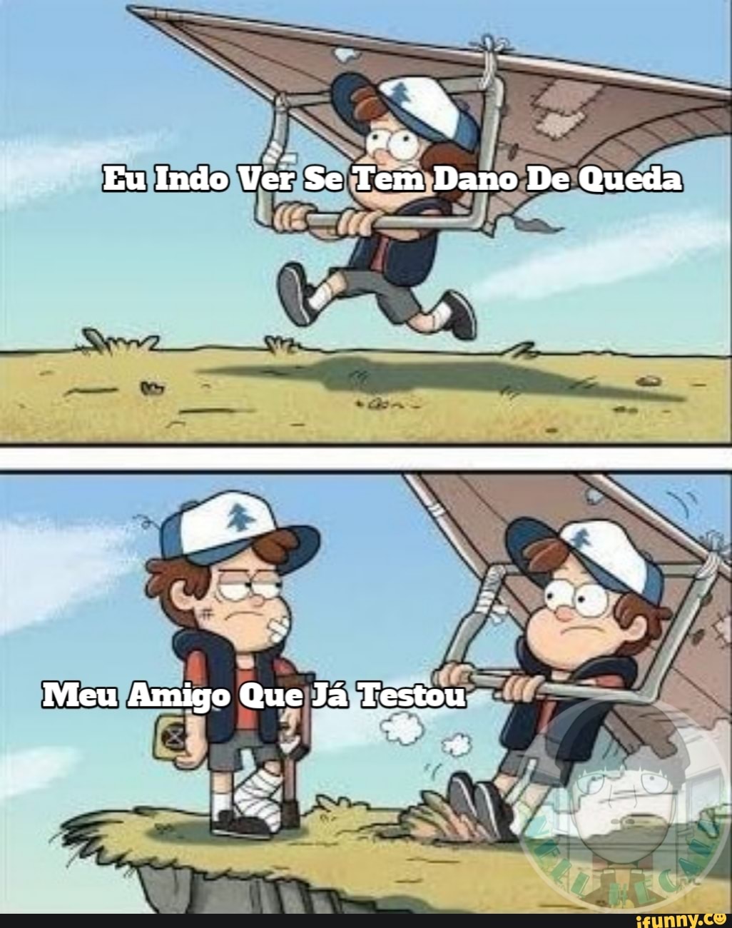 NA
Eu Indo Ver Se Tem Dano De Queda
Meu Amigo Que Já Testou