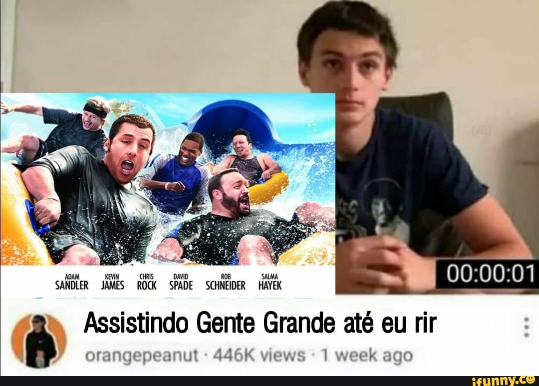 CHRI DAVID ROB
ADAM SALMA SANDLER JAMES ROCK SPADE SCHNEIDE HAYEK
Assistindo Gente Grande até eu rir
orangepeanut - 446K views 1 week ago