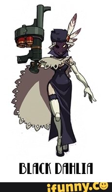 Черный георгин скуллгерлс. Далия скулгерлз. Далия Skullgirls. Блэк Далия Skullgirls. Пушка Далии Skullgirls.