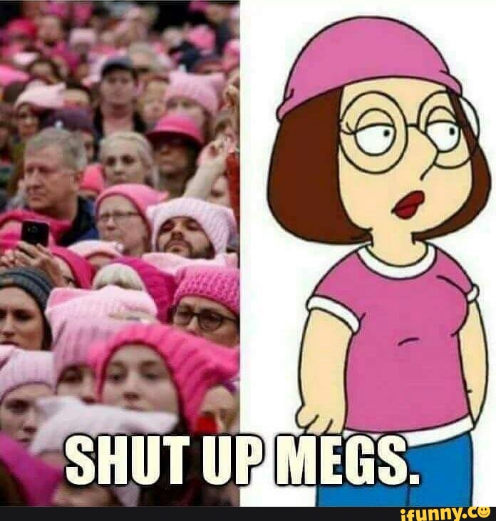 womensmarch, womensrights, shutup, megs, familyguy