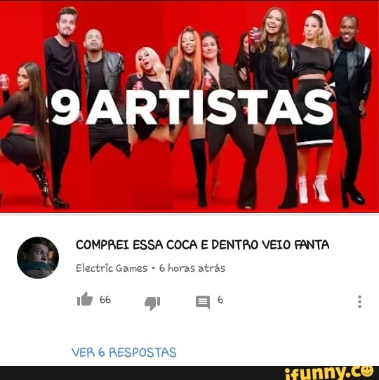 COMPREI ESSA COCA E DENTRO VEIO FANTA
Electric Games 6 horas atrás