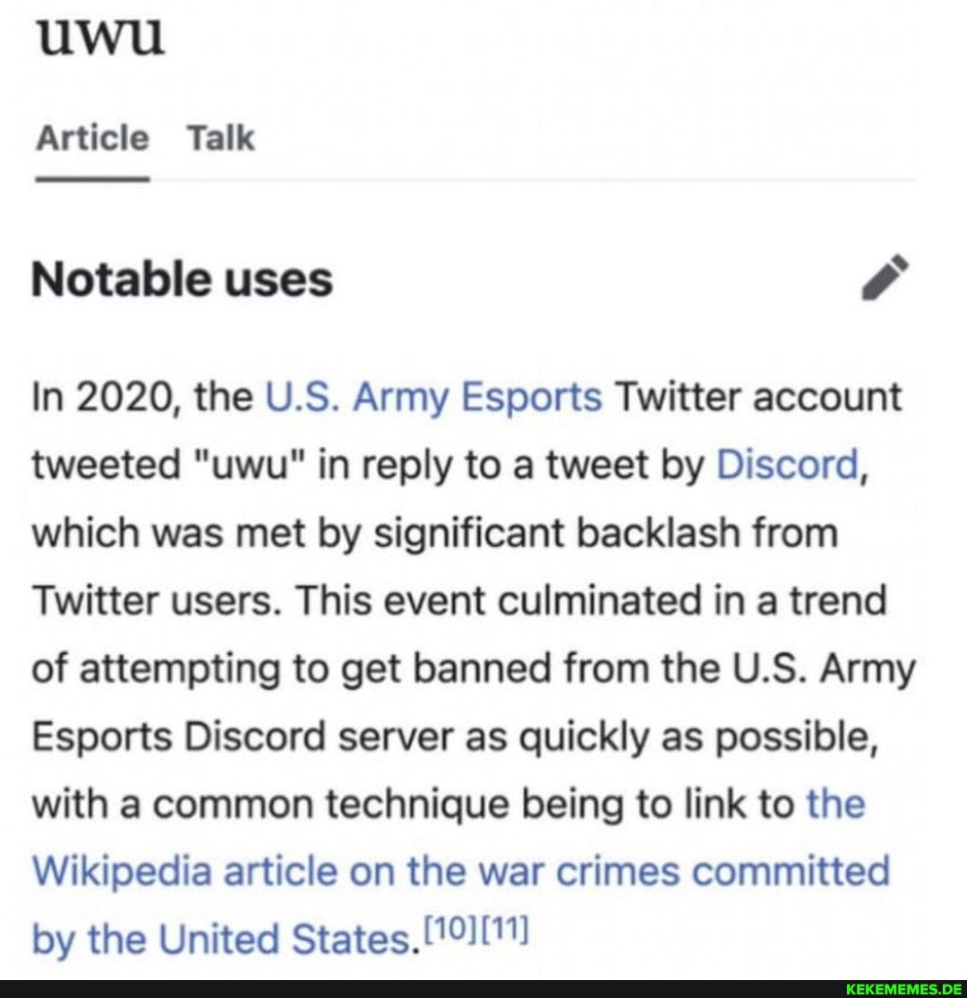 uwu Article Talk Notable uses In 2020, the U.S. Army Esports Twitter account twe