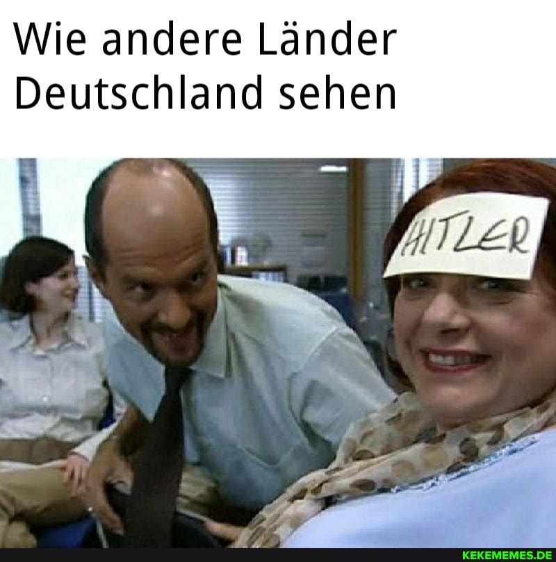 Wie andere Länder
Deutschland sehen