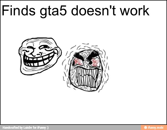 Finds gta5 doesn't work