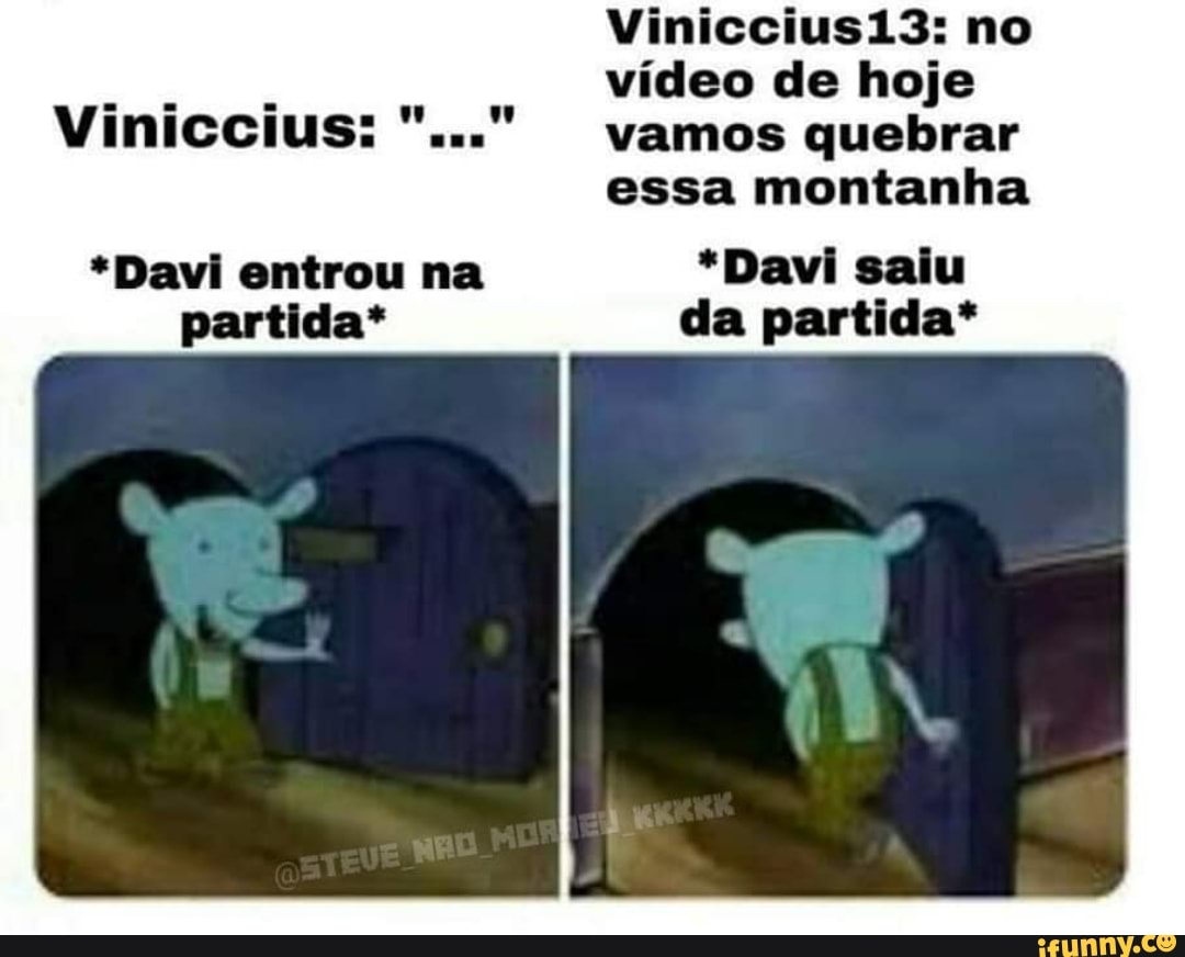 video de hoje
vamos quebrar
montanha