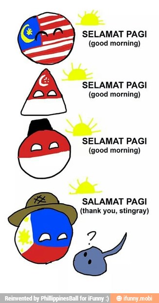 Selamat Pagi Good Morning Selamat Pagi Good Morning Salamat Pagi Thank You Stingray