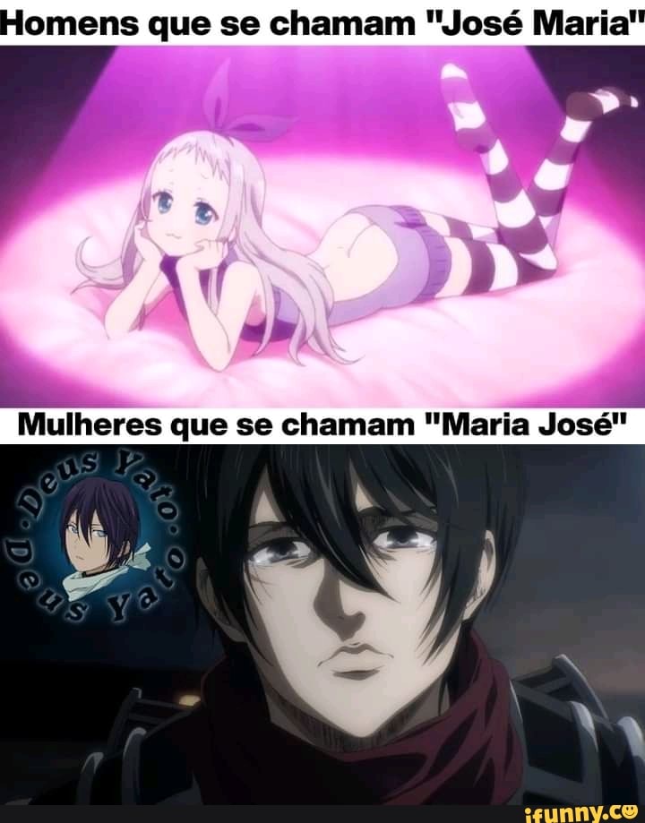 omens que se chamam "José Maria'
que se chamam