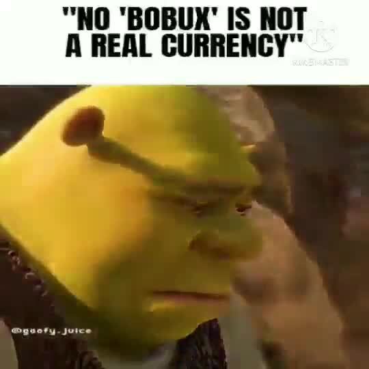 No Bobux Is Not A Real Currency