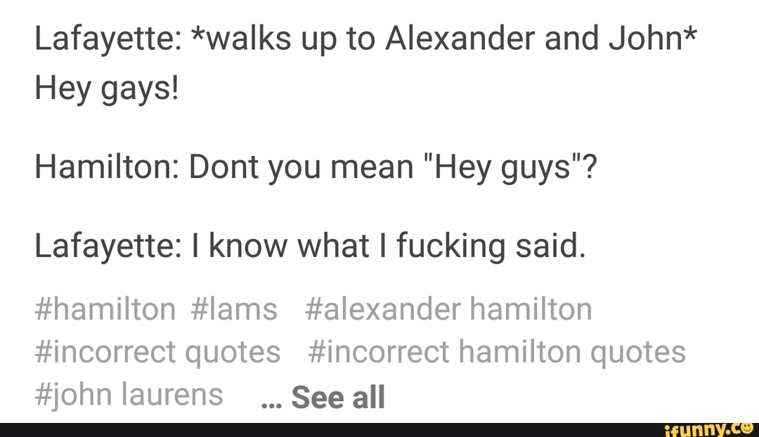 37+ Hamilton Incorrect Quotes Funny PNG