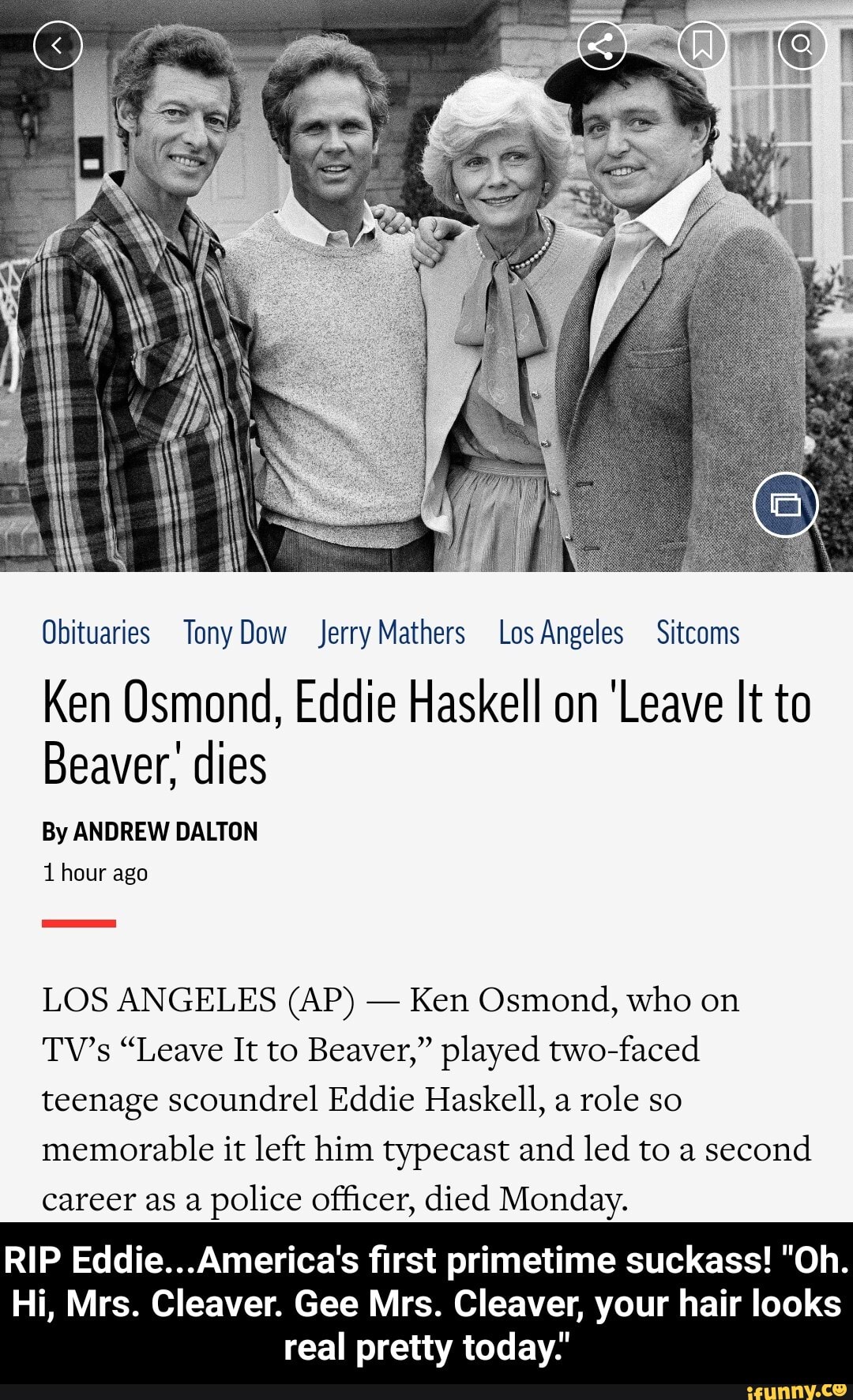 Obituaries Tonydow Jerrymathers Los Angeles Sitcoms Ken Osmond Eddie Haskell On Leave It To