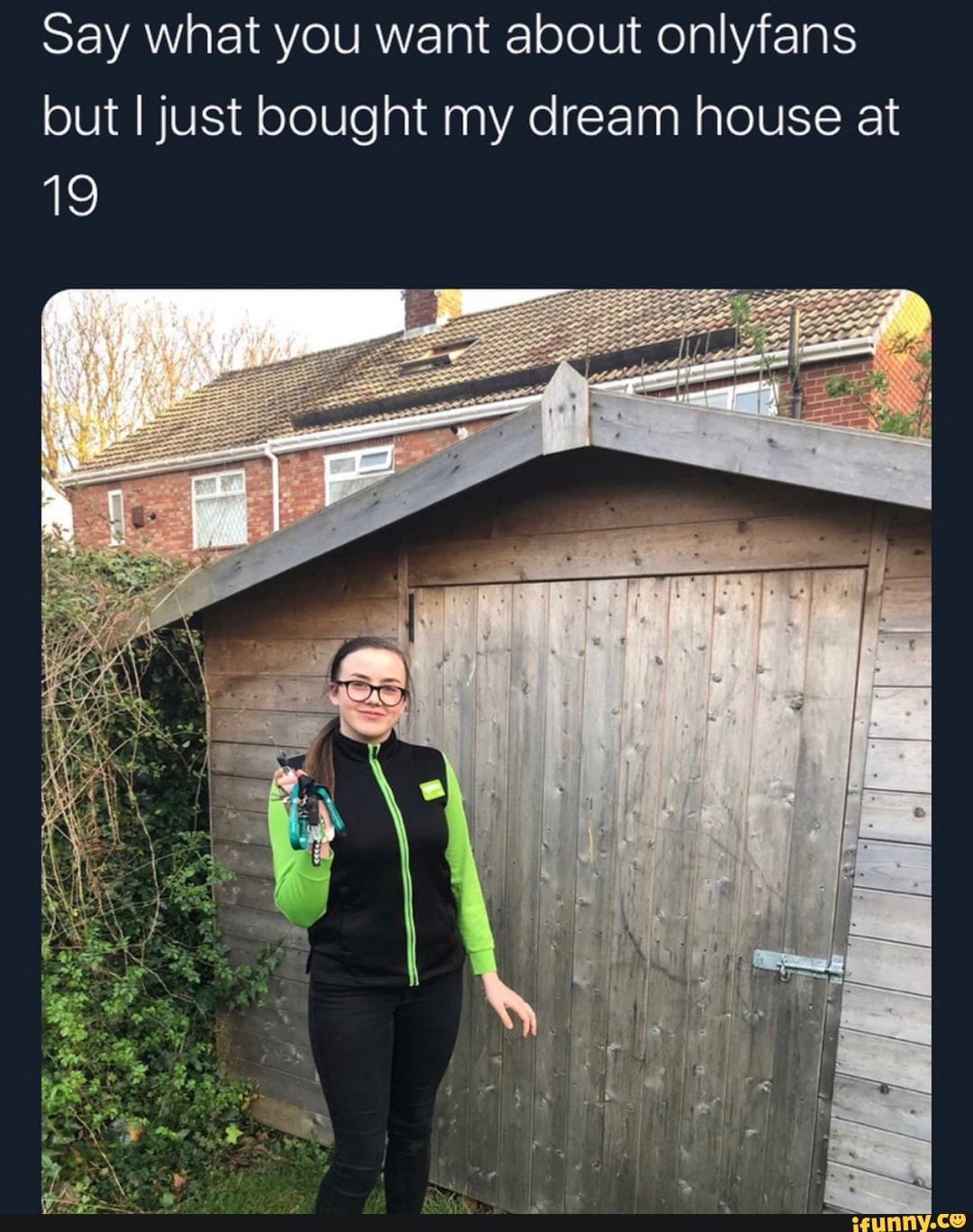 Say what you want about onlyfans but I just bought my dream house at 19